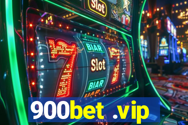 900bet .vip